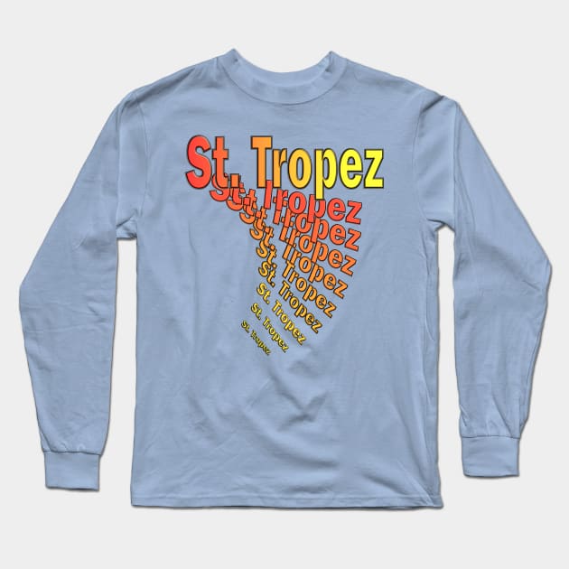 St. Tropez Long Sleeve T-Shirt by robelf